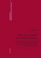 Kartonierter Einband Sens et symboles en mathématiques von Joëlle Vlassis
