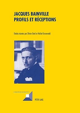 Livre Relié Jacques Bainville - Profils et réceptions de 