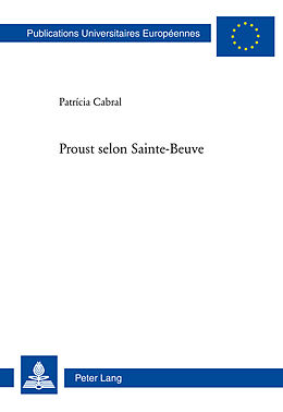 Couverture cartonnée Proust selon Sainte-Beuve de Patricia Cabral Correia Guedes