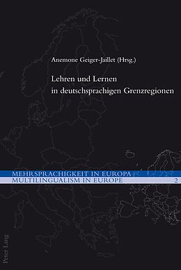 Kartonierter Einband Lehren und Lernen in deutschsprachigen Grenzregionen von 