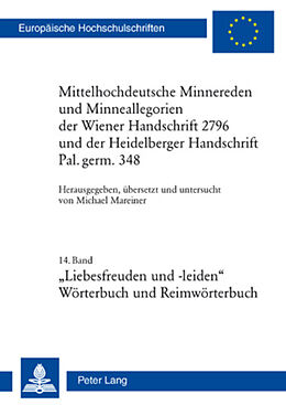 Kartonierter Einband Mittelhochdeutsche Minnereden und Minneallegorien der Wiener Handschrift 2796 und der Heidelberger Handschrift Pal. germ. 348 von 