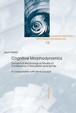 Kartonierter Einband Cognitive Morphodynamics von Jean Petitot