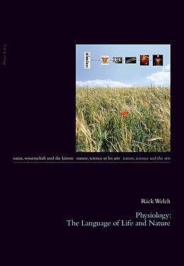 Couverture cartonnée Physiology: The Language of Life and Nature de George Rick Welch