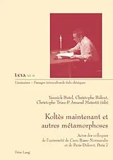 Kartonierter Einband (Kt) Koltès maintenant et autres métamorphoses von 