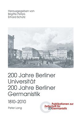 Kartonierter Einband 200 Jahre Berliner Universität- 200 Jahre Berliner Germanistik- 1810-2010 von 