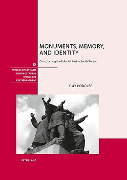 Fester Einband Monuments, Memory, and Identity von Guy Podoler