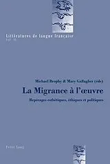 Kartonierter Einband La Migrance à l'oeuvre von 