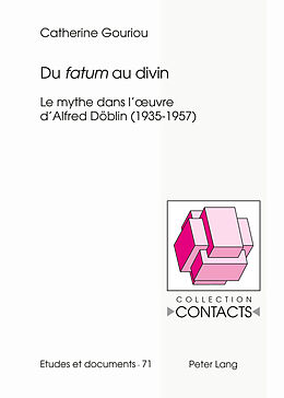 Couverture cartonnée Du &quot;fatum&quot; au divin de Catherine Gouriou