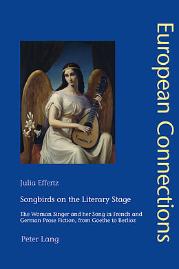 Couverture cartonnée Songbirds on the Literary Stage de Julia Effertz