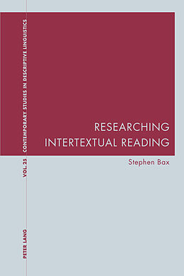 Kartonierter Einband Researching Intertextual Reading von Stephen Bax