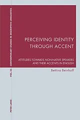Kartonierter Einband (Kt) Perceiving Identity through Accent von Bettina Beinhoff