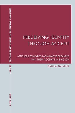 Kartonierter Einband Perceiving Identity through Accent von Bettina Beinhoff