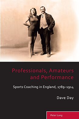Kartonierter Einband Professionals, Amateurs and Performance von David John Day