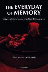 Kartonierter Einband The Everyday of Memory von 