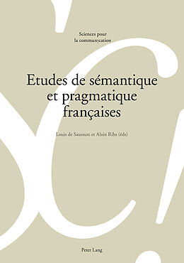 Couverture cartonnée Etudes de sémantique et pragmatique françaises de 