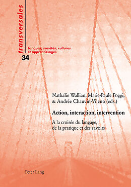 Couverture cartonnée Action, interaction, intervention de 