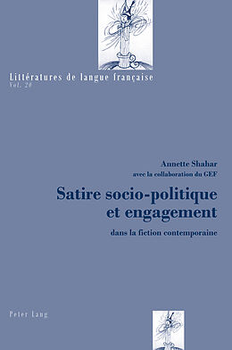 Couverture cartonnée Satire socio-politique et engagement de Annette Shahar