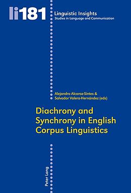 Couverture cartonnée Diachrony and Synchrony in English Corpus Linguistics de 