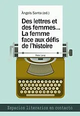 Kartonierter Einband (Kt) Les femmes face aux defis de l'histoire von 