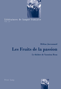 Couverture cartonnée Les Fruits de la passion de Hélène Jaccomard