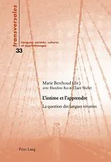 Kartonierter Einband L'intime et l'apprendre von 