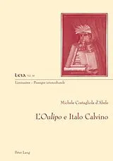 Kartonierter Einband L'«Oulipo» e Italo Calvino von Michele Costagliola d'Abele