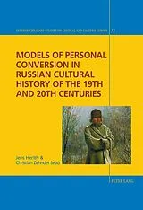 Fester Einband Models of Personal Conversion in Russian cultural history of the 19th and 20th centuries von