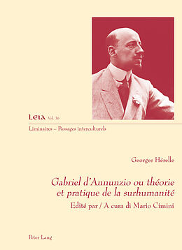 Couverture cartonnée Gabriel d'Annunzio ou théorie et pratique de la surhumanité de Mario Cimini