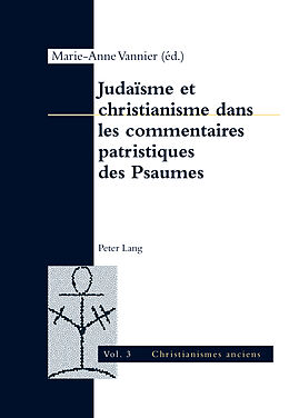 Couverture cartonnée Judaïsme et christianisme dans les commentaires patristiques des Psaumes de 