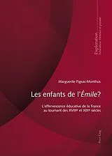 Kartonierter Einband Les enfants de l'"Émile"? von Marguerite Figeac-Monthus
