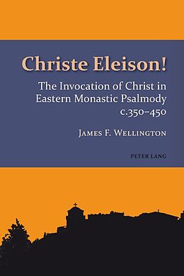 Kartonierter Einband Christe Eleison! von James Frederick Wellington