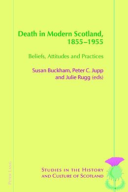 Kartonierter Einband Death in Modern Scotland, 1855-1955 von 