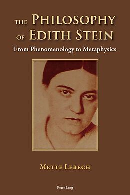 Couverture cartonnée The Philosophy of Edith Stein de Mette Lebech