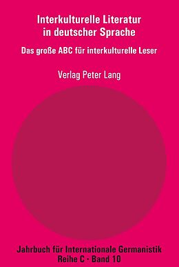 Kartonierter Einband Interkulturelle Literatur in deutscher Sprache von Carmine Chiellino