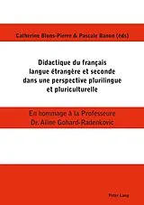 Kartonierter Einband Didactique du français langue étrangère et seconde dans une perspective plurilingue et pluriculturelle von 