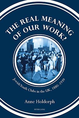 Livre Relié The Real Meaning of our Work? de Anne Holdorph