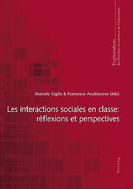 E-Book (epub) Les interactions sociales en classe : réflexions et perspectives von 