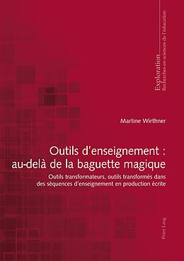 eBook (epub) Outils denseignement : au-delà de la baguette magique de Martine Wirthner