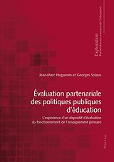 eBook (epub) Évaluation partenariale des politiques publiques déducation de Jean-Marc Huguenin, Georges Solaux