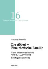 E-Book (epub) Die Altieri  Eine römische Familie von Hohwieler Susanne
