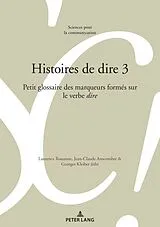 Kartonierter Einband Histoires de dire 3 von 