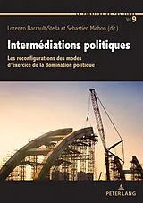 Kartonierter Einband Intermédiations politiques von 