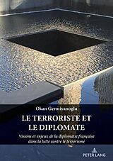 Kartonierter Einband Le terroriste et le diplomate von Okan Germiyanoglu