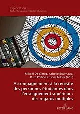 Kartonierter Einband Accompagnement à la réussite des personnes étudiantes dans l'enseignement supérieur : des regards multiples von 