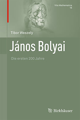 Fester Einband János Bolyai von Tibor Weszely