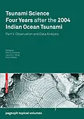 E-Book (pdf) Tsunami Science Four Years After the 2004 Indian Ocean Tsunami von Phil R. Cummins, Kenji Satake, Laura S. L. Kong