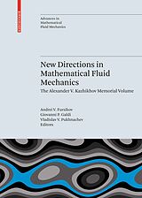 eBook (pdf) New Directions in Mathematical Fluid Mechanics de Andrei V. Fursikov, Giovanni P. Galdi, Vladislav V. Pukhnachev