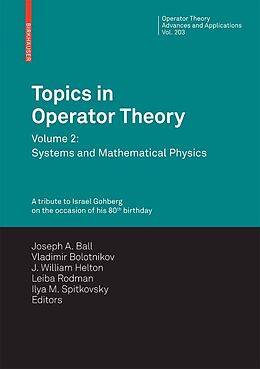 E-Book (pdf) Topics in Operator Theory von Joseph A. Ball, Vladimir Bolotnikov, Leiba Rodman