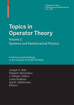 E-Book (pdf) Topics in Operator Theory von Joseph A. Ball, Vladimir Bolotnikov, Leiba Rodman