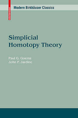 Kartonierter Einband Simplicial Homotopy Theory von Paul G. Goerss, John F. Jardine